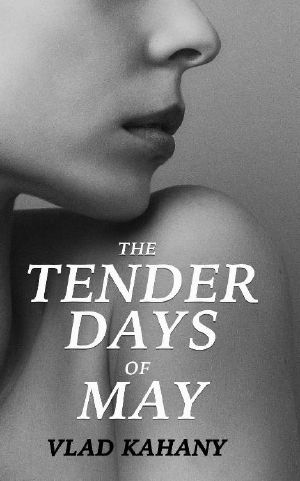 [Belle House 01] • The Tender Days of May